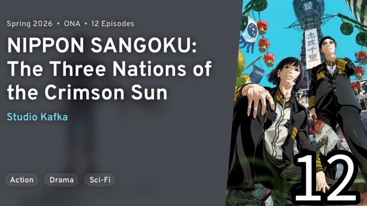 EP 12 NIPPON SANGOKU: The Three Nations of the Crimson Sun | Nippon Sangoku FINAL EPISODE