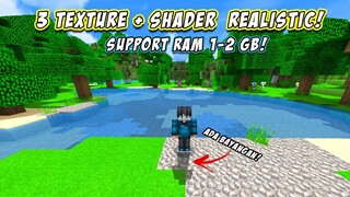 SHADER + TEXTURE INI SANGAT REALISTIC - WORK RAM 1-2 GB!