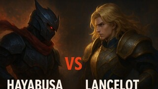 NT gess Hayabusa vs Lancelot 😌