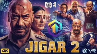 JIGAR 2 Full Movie | Ajay Devgan, Priyanka Chopra, Akshay Kumar | Bollywood Full Action Movie 2025