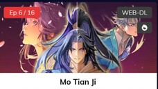 Mo Tian Ji (Demon's Ascension) Ep06 Subtitle Indonesia