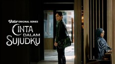 CINTA DALAM SUJUDKU EPISODE 4 "MALAM YANG KELAM"