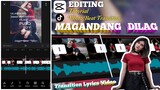 Tutorial CapCut Edit Photo Transition Magandang Dilag Lyrics Video