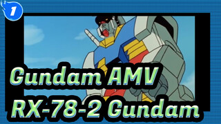[Gundam AMV] The Life of RX-78-2 Gundam_1