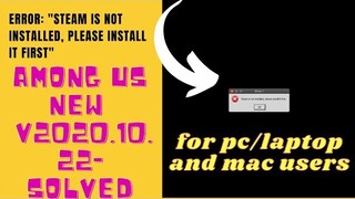 Among us Fix "Steam is not installed, please install it first"- Solved