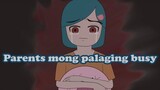 Parents na palaging busy | Pinoy Animation