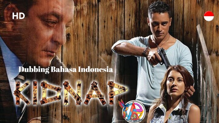 Kidnap (2008) Dubbing Bahasa Indonesia