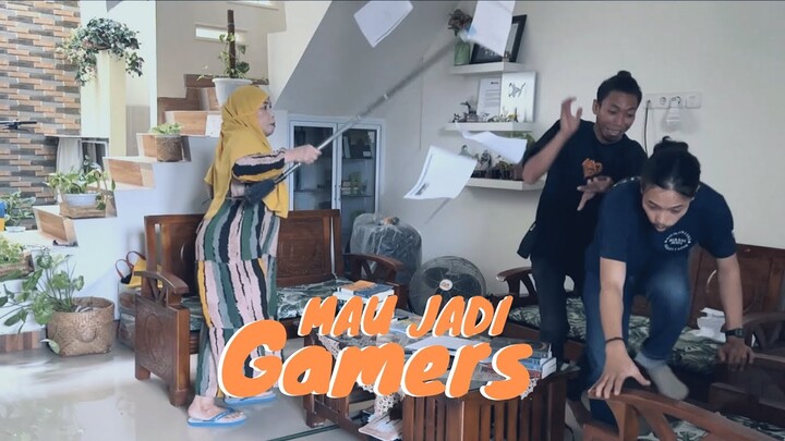 Mau Jadi Gamers - tumming abu