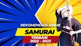 5 Rekomendasi Anime Bertema Samurai Terbaik Tahun 2022 Sampai 2023