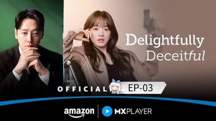 Delightfully Deceitful [Episode-03] Hindi Dubbed....K-Drama....Korean Drama....2025