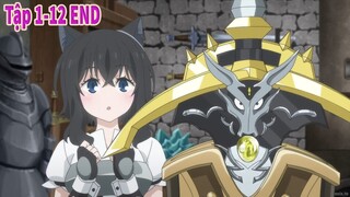 Nếu Bạn Chuyển Sinh Thành Thánh Kiếm Mạnh Nhất Thì Sẽ Làm Những Gì Nhỉ ? | Recap Anime