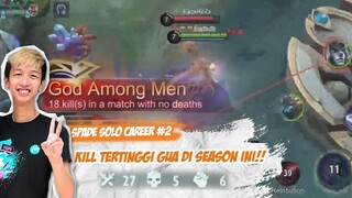 SPADE SOLO CAREER 2 : KILL TERBANYAK DI SEASON INI!! TP KOK..
