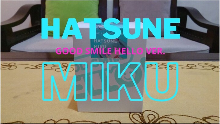 Review, Hatsune Miku / HELLO GOOD SMILE VER. / Diva virtual yang bisa geleng-geleng kepala