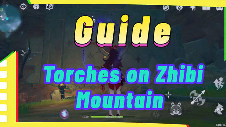 Torches on Zhibi Mountain Guide