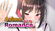 Rekomendasi 5 Anime Romance NTR | Bocil Dilarang Nonton!! 18+