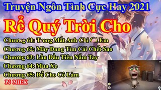 Rể Quý Trời Cho Chương 61 - 65 || Lâm Thanh Diện Hứa Bích Hoài