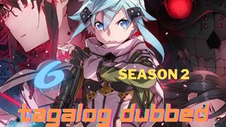 Sword Art Online season 2 episode 6 Tagalog Dubbed