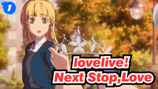 lovelive!|【Tang Keke&Sumire】New Singles：Next Stop， Love_1