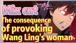 [The daily life of the fairy king]  Mix cut | The consequence of provoking Wang Ling's woman