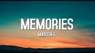 Memories - Maroon 5 (Lyrics)