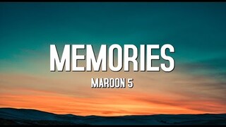 Memories - Maroon 5 (Lyrics)