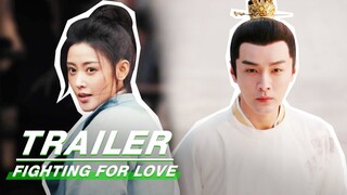 Fighting for Love Trailer:Amai became a Female God of War | 阿麦从军 | iQIYI