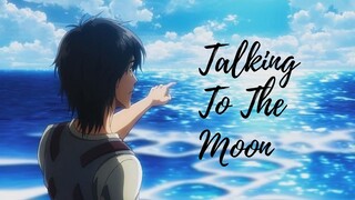 Attack on Titan (AMV) - Talking to the Moon ~ Bruno Mars