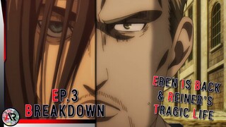 Eren's Finally Here & Reiner's Tragic Life | Attack on Titan Season 4 Episode 3 Breakdown