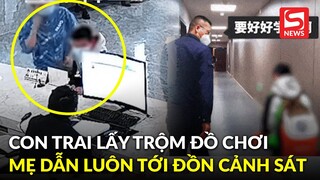 Con trai lấy trộm đồ chơi trong cửa hàng tạp hóa, mẹ liền dẫn luôn tới đồn cảnh sát?