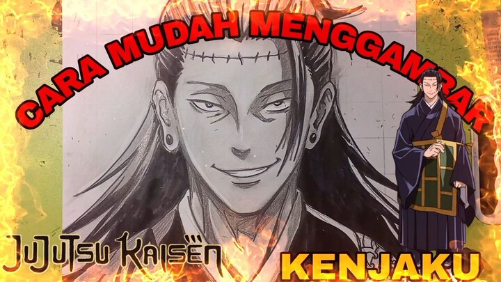 CARA mudah menggambar kenjaku jujutsu kaisen