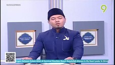 [02 Oct 2023] Jangan Mengira Amalan - Tanyalah Ustaz