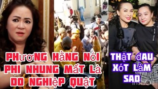 Phi Nhung mất mà bà Hằng cũng Không buông tha mọi người ơi nói Phi Nhung bị nghiệp quật Mô Phật ￼