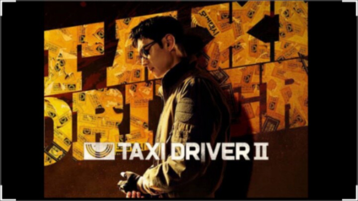 Taxi Driver 2 Episode 4 Tagalog Dubbed