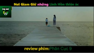 REVIEW PHIM : Phân cục 9 (p4) #rvphimma