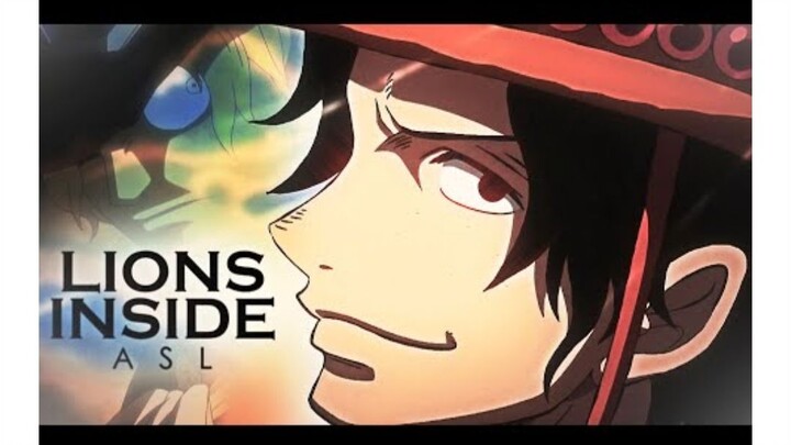 One Piece AMV] - LIONS INSIDE | ASL