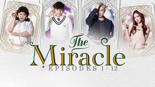 The Miracle E1-E12 | English Subtitle | Fantasy | Korean Mini Drama