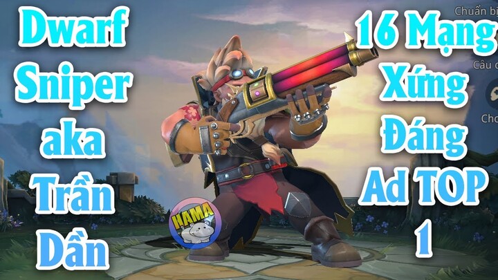 Auto chess Moba - Siêu Xạ Thủ Mùa Đầu Gánh TEAM 16 Mạng Dwarf Sniper aka Trần Dần