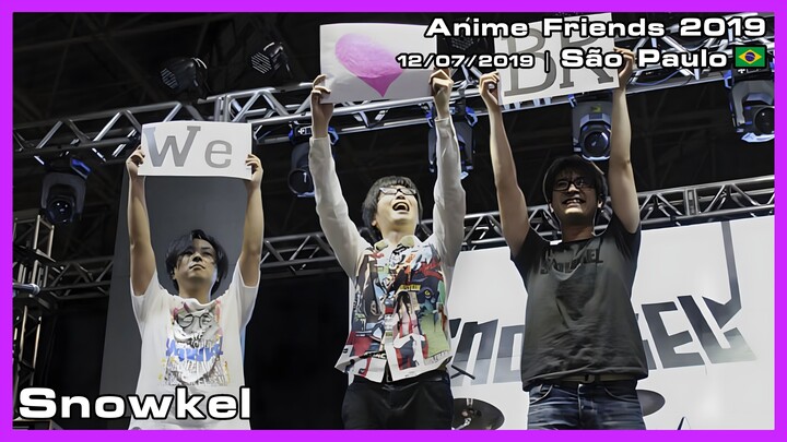 Snowkel - Anime Friends 2019 - 12/07/2019