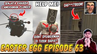 SEMUA EASTER EGG RAHASIA & SOSOK MISTERIUS DI EPISODE 63 SKIBIDI TOILET! Bahas Tuntas Episode 63