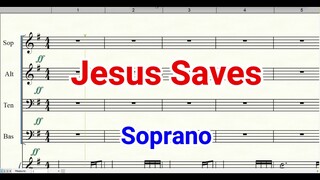 Jesus Saves  | Soprano