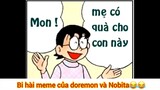 Bi hài meme của doremon và Nobita
