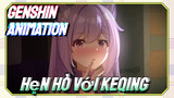 [Genshin, Animation] Hẹn Hò Với Keqing