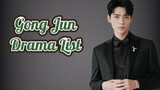 Gong Jun 龚俊 Drama List ( 2016 - 2023 )
