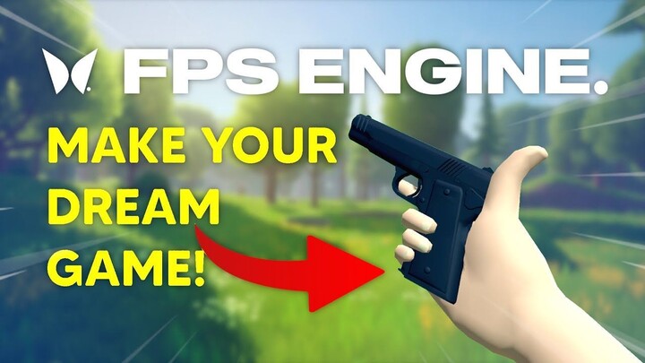 Easily Create your DREAM Game with FPS Engine   Installation + First Steps Guide