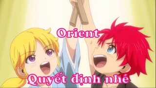 Orient 1 Quyết định nhé!