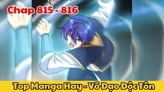 Review Truyện Tranh - Võ Đạo Độc Tôn - Chap 815 - 816 l Top Manga Hay - Tiểu Thuyết Ghép Art