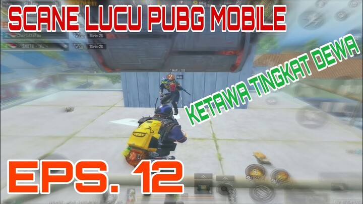 KUMPULAN SCANE KOCAK MOMEN LUCU PUBG BIKIN KETAWA NGAKAK EFEK MILYHYA GA UPDATE Ep. 12