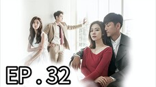 I Have A Lover EP 32 Tagalog Dubbed