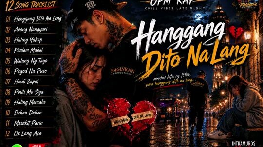 OPM Rap Emotional Love Sad Love Songs - Midnight Chill Vibes