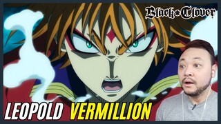 EVOLUÇÃO DE LEOPOLD VERMILLION! | REACT BLACK CLOVER EP 133| ASSISTINDO PELA PRIMEIRA VEZ